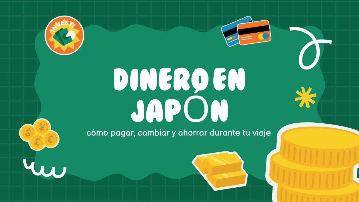 Dinero en Japón: cómo pagar, cambiar y ahorrar durante tu&nbsp;viaje
