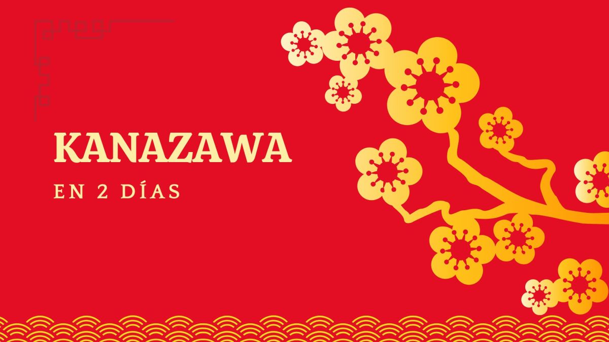 2 días en Kanazawa: lo que hicimos (y lo que nos sobró) en esta ciudad&nbsp;samurái